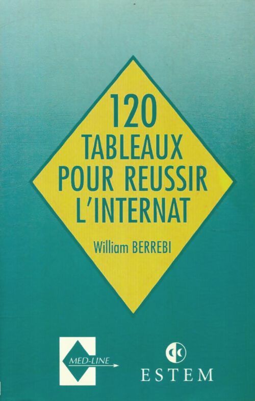Livrenpoche : 120 tableaux pour réussir l'internat - William Berrebi - Livre
