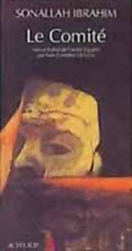Livrenpoche : Le comité - Sonallah Ibrahim - Livre