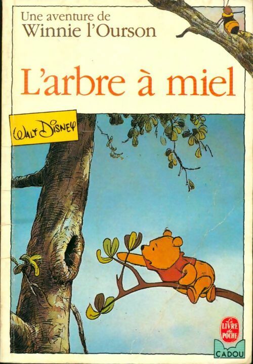 Livrenpoche : L'arbre à miel - Walt Disney - Livre