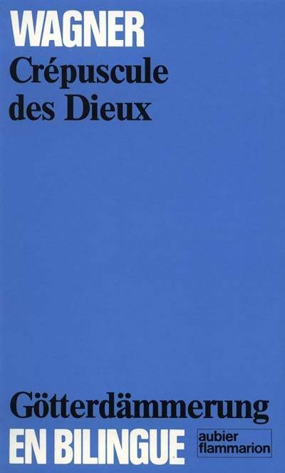 Livrenpoche : Le crépuscule des dieux - Richard Wagner - Livre