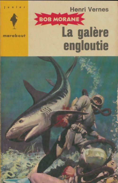 Livrenpoche : La galère engloutie - Henri Vernes - Livre