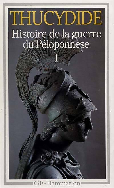 Livrenpoche : Histoire de la guerre du Peloponnèse Tome I - Thucydide - Livre