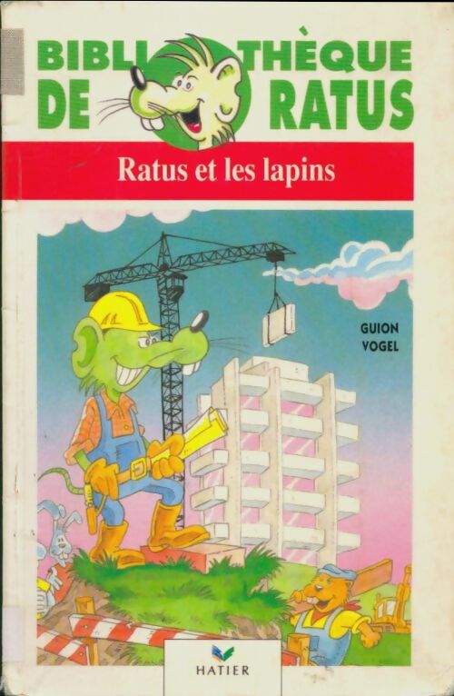 Livrenpoche : Ratus et les lapins - Jeanine Guion, Jean Guion - Livre