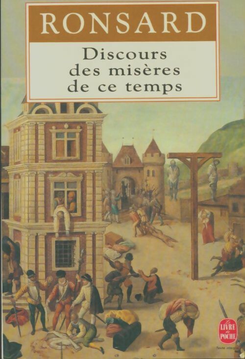 Livrenpoche : Discours des misères de ce temps - Pierre De Ronsard - Livre
