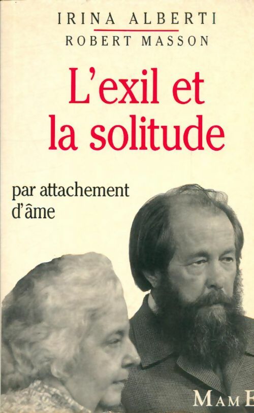Livrenpoche : L'exil et la solitude : Un témoignage de la directrice de la pensée russe - Masson - Livre