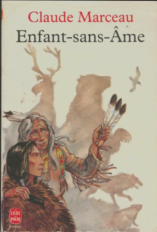 Livrenpoche : Enfant-sans-âme - Claude Marceau - Livre