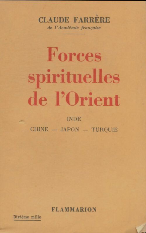 Livrenpoche : Forces spirituelles de l'Orient - Claude Farrère - Livre