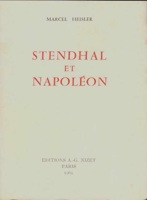 Livrenpoche : Stendhal et Napoléon - Marcel Heisler - Livre