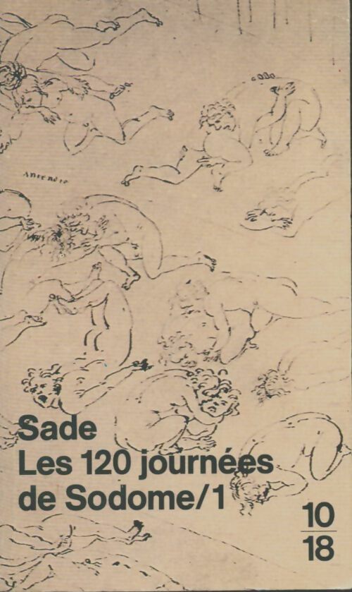 Livrenpoche : Les 120 jours de Sodome Tome I - D.A.F. Marquis De Sade - Livre