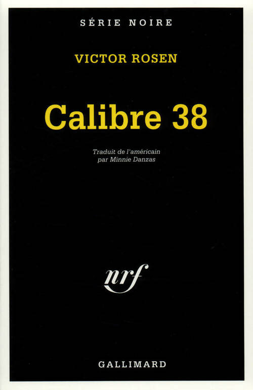 Livrenpoche : Calibre 38 - Victor Rosen - Livre
