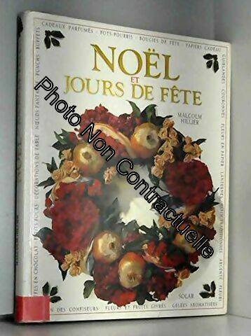 Livrenpoche : Noel et jours de fête - Malcolm Hillier - Livre