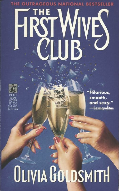 Livrenpoche : The first wives club - Olivia Goldsmith - Livre