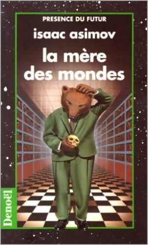 Livrenpoche : La mère des mondes - Isaac Asimov - Livre