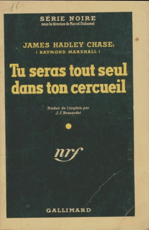 Livrenpoche : Tu seras tout seul dans ton cercueil - James Hadley Chase - Livre