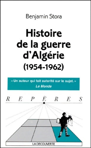 Livrenpoche : Histoire de la guerre d'Algérie - Benjamin Stora - Livre