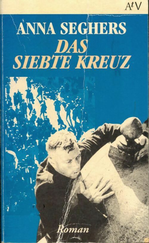 Livrenpoche : Das siebte kreuz - Anna Seghers - Livre