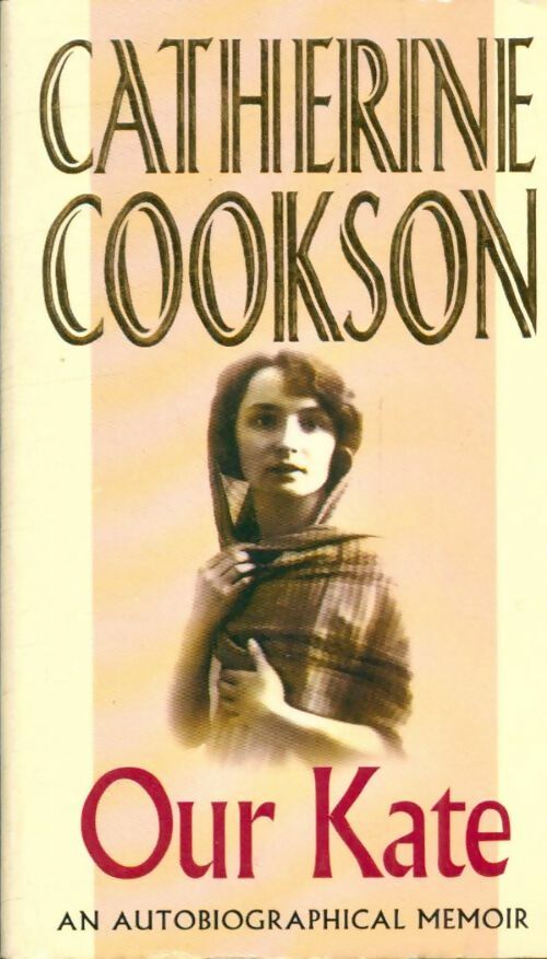 Livrenpoche : Our Kate - Catherine Cookson - Livre