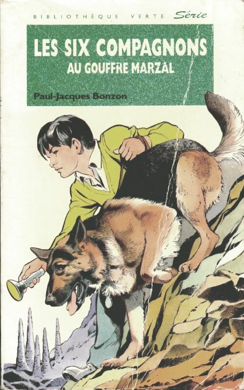 Livrenpoche : Les six compagnons au gouffre Marzal - Paul-Jacques Bonzon - Livre