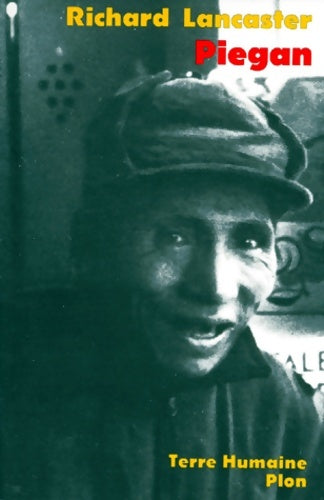 Livrenpoche : Piegan chronique de la mort lente : La réserve indienne des pieds-noirs - Richard Lancaster - Livre