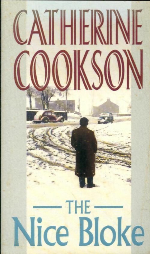 Livrenpoche : The nice bloke - Catherine Cookson - Livre