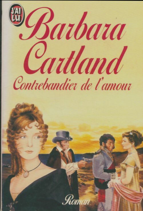 Livrenpoche : Contrebandier de l'amour - Barbara Cartland - Livre