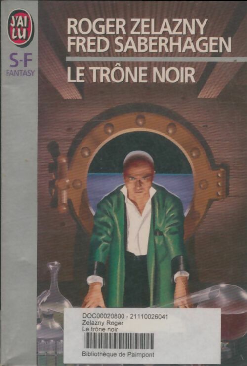 Livrenpoche : Le trône noir - Fred Saberhagen, Roger Zelazny - Livre