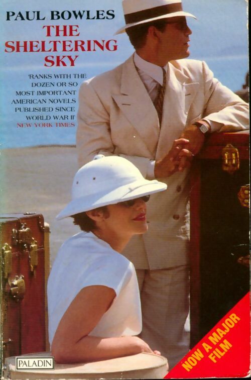 Livrenpoche : The sheltering sky - Paul Bowles - Livre