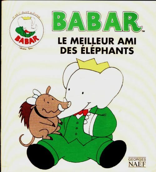 Livrenpoche : Babar Le meilleur ami des éléphants - Inconnu, Brunhoff - Livre