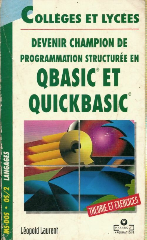 Livrenpoche : Programmation structuree avec quick basic - Laurent-L - Livre