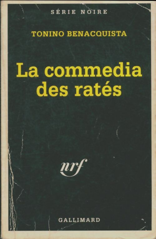 Livrenpoche : La commedia des ratés - Tonino Benacquista - Livre