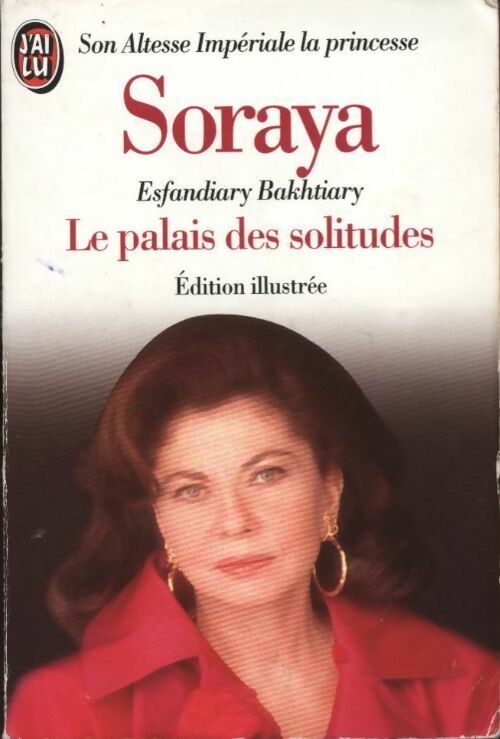Livrenpoche : Le palais des solitudes - Soraya - Livre