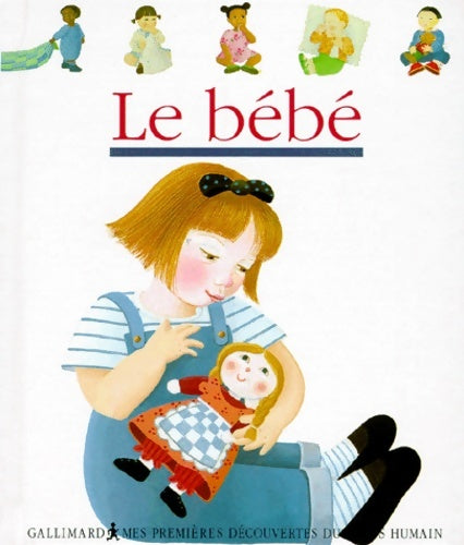 Livrenpoche : Le bébé - Collectif - Livre