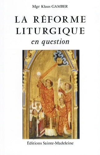 Livrenpoche : La réforme liturgique en question - Klaus Gamber - Livre