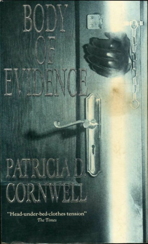 Livrenpoche : Body of evidence - Patricia Daniels Cornwell - Livre