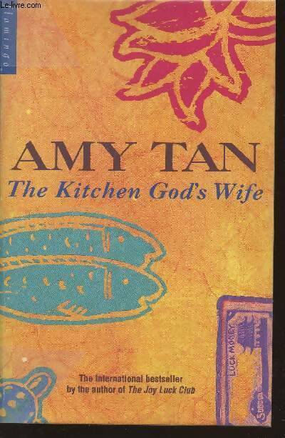Livrenpoche : The kitchen god's wife - Amy Tan, Tan Amy - Livre