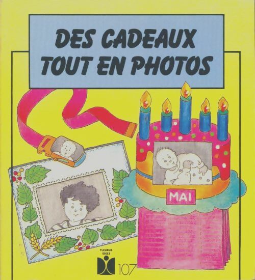Livrenpoche : Des Cadeaux tout en photos - Véronique Follet - Livre