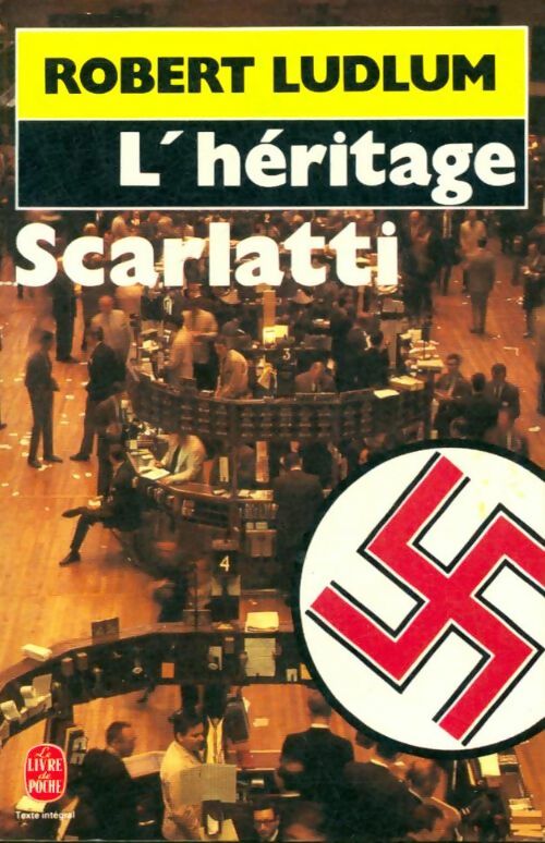 Livrenpoche : L'héritage Scarlatti - Robert Ludlum - Livre