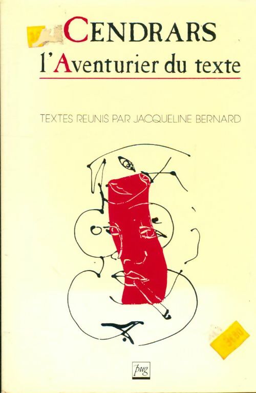 Livrenpoche : Cendrars l'aventurier du texte - J. Bernard - Livre
