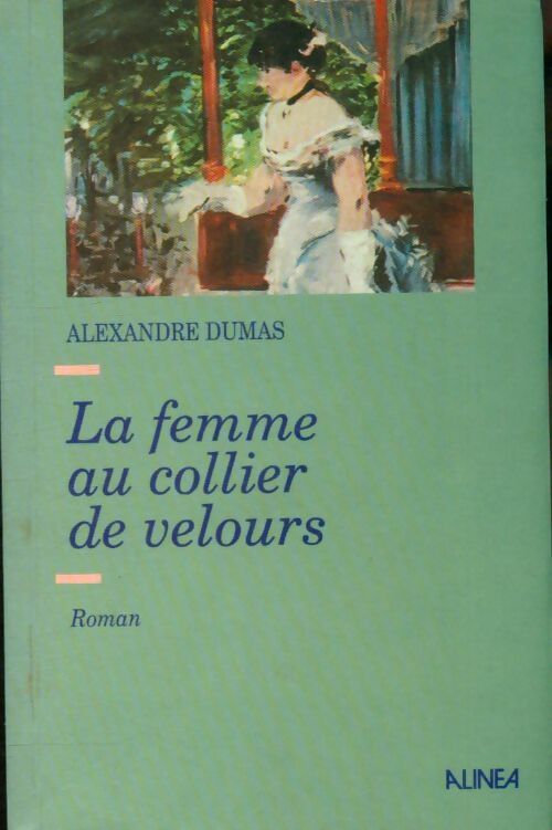 Livrenpoche : La femme au collier de velours - Alexandre Dumas - Livre