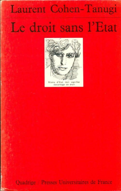Livrenpoche : Le droit sans l'Etat - Laurent Cohen-Tanugi - Livre