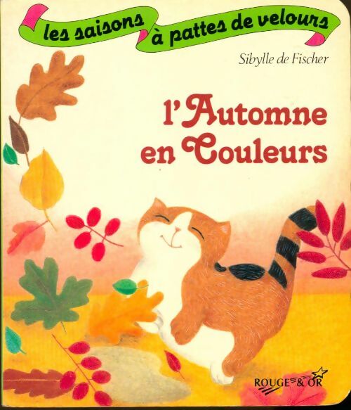 Livrenpoche : L'automne en couleurs - Sybille De Fischer - Livre