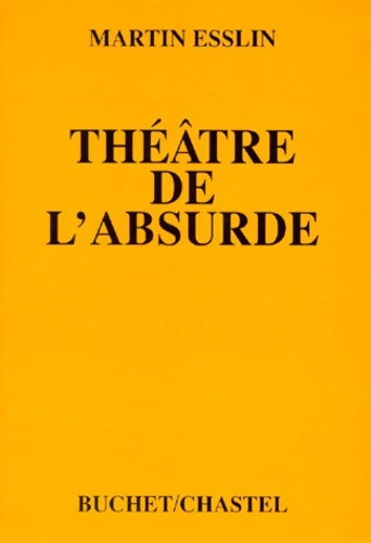Livrenpoche : Théâtre de l'absurde - Martin Esslin - Livre