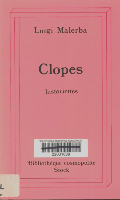 Livrenpoche : Clopes - Luigi Malerba - Livre