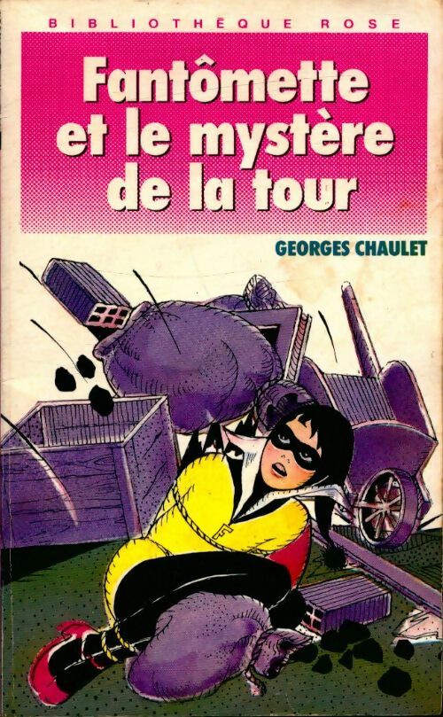 Livrenpoche : Fantômette et le mystère de la tour - Georges Chaulet - Livre