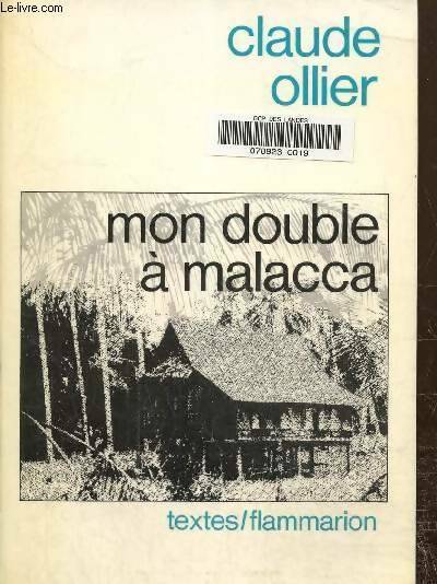 Livrenpoche : Mon double a malacca - Ollier Claude - Livre