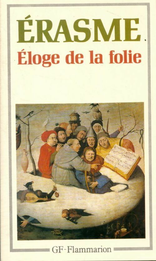 Livrenpoche : Eloge de la folie / La lettre d'Erasme à Dorpius - Erasme - Livre