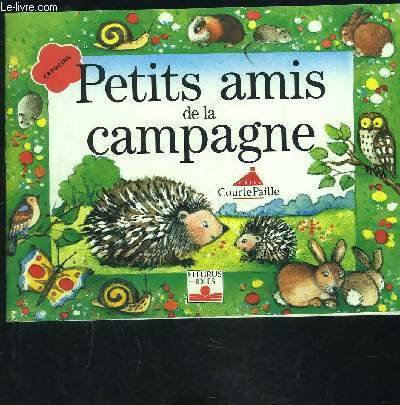 Livrenpoche : Petits amis de la campagne - Mauricette Vial-Andru, Elisabeth Mauricette; Baulig - Livre
