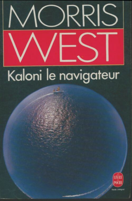 Livrenpoche : Kaloni le navigateur - Morris L. West - Livre