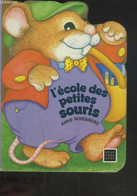 Livrenpoche : L'école des petites souris - Roesenberg Amye - Livre