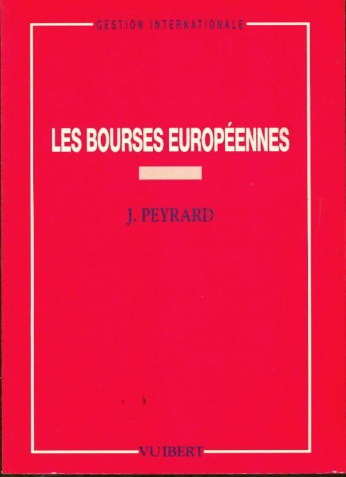 Livrenpoche : Les bourses européennes - Josette Peyrard - Livre
